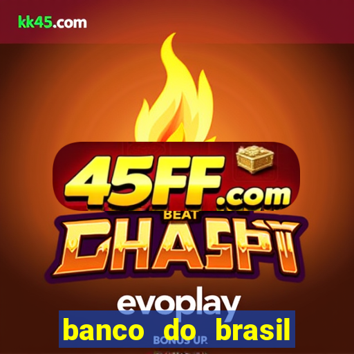banco do brasil 777 plataforma